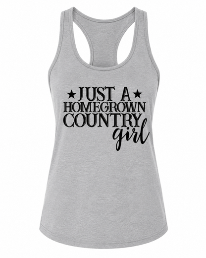 Just a Homegrown Country Girl Tank